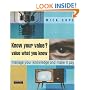 Know Your Value, Value What You Know: A Personal System to Manage Your Knowledge (Financial Times Series)