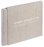 Ansel Adams at 100 - Ansel Adams