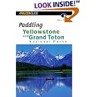 Paddling Yellowstone and Grand Teton National Parks by Don Nelson