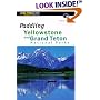 Paddling Yellowstone and Grand Teton National Parks