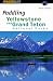 Book Paddling Yellowstone and Grand Teton National Parks