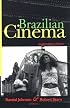 Brazilian Cinema (Morningside Books)