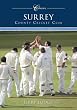 Surrey County Cricket Club: 50 Classic Matches (Classics)