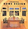 Creative Home Design: Rooms for Everyday Living