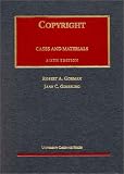 Copyright: Cases and Materials (University Casebook Series)