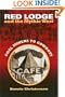 Red Lodge and the Mythic West: Coal Miners to Cowboys