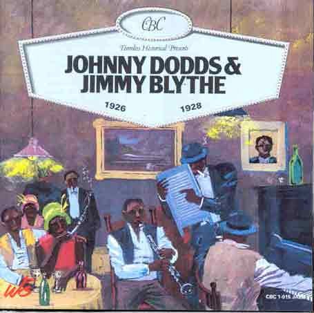 CD-Charts  Music : Johnny Dodds & Jimmy Blythe