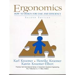 Ergonomics: How to Design for Ease and Efficiency (Spectrum Book)