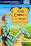 King Arthur's Courage (A Stepping Stone Book(TM))