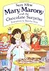 Mary marony and the chocolate surprise