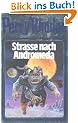 Stra�e nach Andromeda. Perry Rhodan 21.