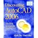 Discovering AutoCAD&reg; 2006
