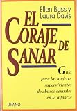 El coraje de sanar (Spanish Edition)