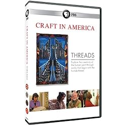 Craft in America: Season 4- Threads