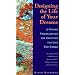 Designing the Life of Your Dreams: A Guided Visualization for Creating the Life You Desire