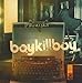 Boy Kill Boy, Promises [7 inch Analog], 発売中