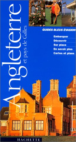 City Travel Guides Discounted  Used : Guide Bleu Évasion : Angleterre - Pays de Galles