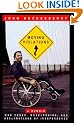 Moving Violations: War Zones, Wheelchairs, and Declarations of Independence
