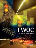 TWOC (High Impact)