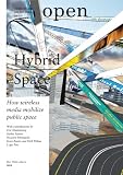 Open 11: Hybrid Space