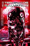 Terminator Salvation Movie Prequel # 1 (of 4) Terminator Salvation Movie Prequel # 1 (of 4)