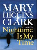 Nighttime Is My Time (Thorndike Paperback Bestsellers)