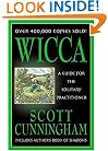 Wicca: A Guide for the Solitary Practitioner (Includes Author's Book of Shadows)