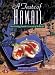 A Taste of Hawaii: New Cooking from the Crossroads of the Pacific