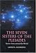 The Seven Sisters of the Pleiades: Stories from Around the World