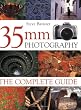 35Mm Photography: The Complete Guide