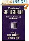 Handbook of Self-Regulation: Research, Theory, and Applications