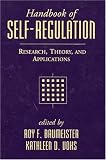Handbook of Self-Regulation: Research, Theory, and Applications