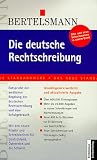 Die Deutsche Rechtschreibung
