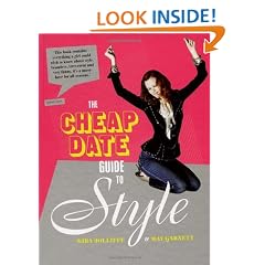 The Cheap Date Guide To Style