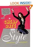 The Cheap Date Guide To Style