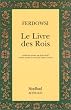 Le livre des rois. Sh�hn�m�
