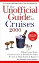 The Unofficial Guide to Cruises 2000 (Unofficial Guides)
