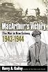 MacArthur's Victory: The War in New Guinea, 1943-1944