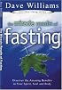 The Miracle Results of Fasting: Discover the Amazing Benefits in Your Spirit, Soul and Body (Christian Living Series)