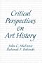 Critical Perspectives on Art History