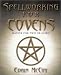 Spellworking for Covens