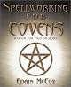 Spellworking For Covens