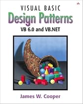 Visual Basic Design Patterns VB 6.0 and VB.NET (With CD-ROm)