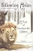 Following Aslan: A Book of Devotions for Children
