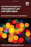 Research handbook on international law and cyberspace