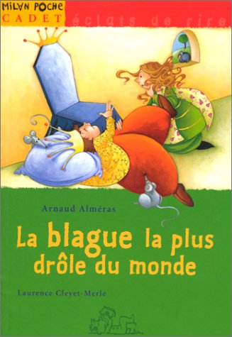 Blague la plus drole du monde (la)