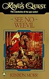 See No Weevil (King's Quest)