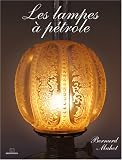 Les lampes a petrole