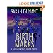 Birth Marks: A Hannah Wolfe Crime Novel