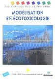 Mod�lisation en �cotoxicologie